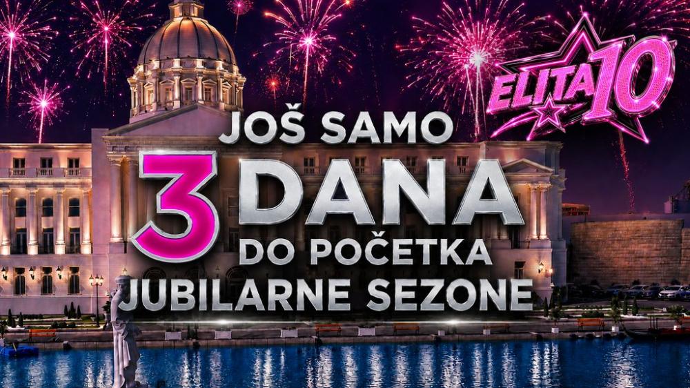 JOŠ SAMO TRI DANA DO POČETKA ELITE 10: Neviđeni spektakl i brojna iznenađenja očekuju vas na TV Pink u subotu od 21 čas - OVO SE ČEKALO!