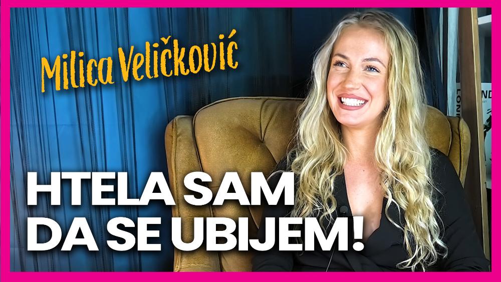 Milica Veličković šokirala: Htela sam da se ubijem!